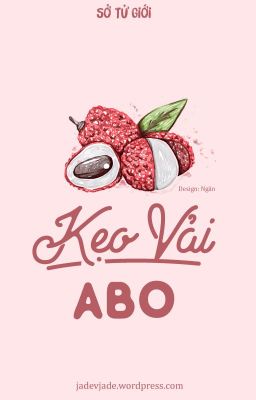 [ĐM] Kẹo vải ABO