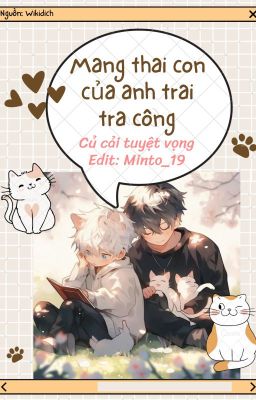 [ĐM-Ongoing] Mang thai con của anh trai tra công