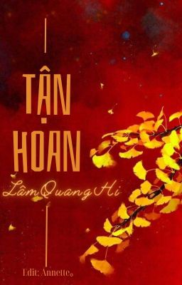 [ĐM] [OnGoing] Tận Hoan