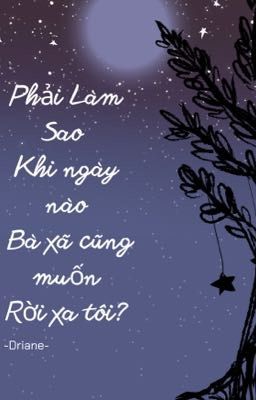 [ĐM] Phải Làm Sao Khi Ngày Nào Bà Xã Cũng Muốn Rời Xa Tôi?