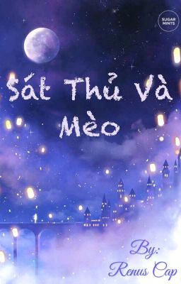 [ĐM] Sát thủ và mèo