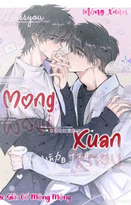 [ĐM, Song Tính, H] Mộng Xuân💗 - Cố Mộng Mộng