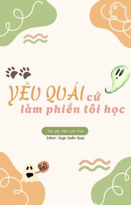 [ĐM] Yêu quái cứ làm phiền tôi học