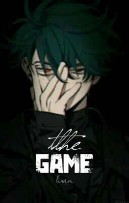 [ĐN BnHA] The Game