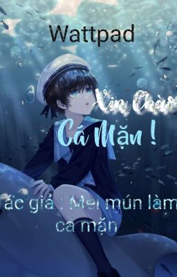 (đn conan)Xin chào,cá mặn!