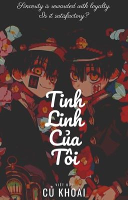 [ĐN Jibaku Shounen Hanako-kun] Tinh linh của tôi