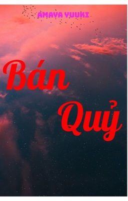 [ĐN KnY] Bán Quỷ