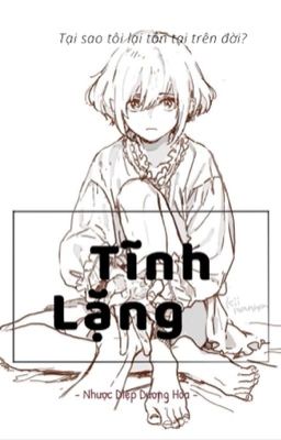 Đn Naruto || Tĩnh Lặng - Nhược Diệp Dương Hoa