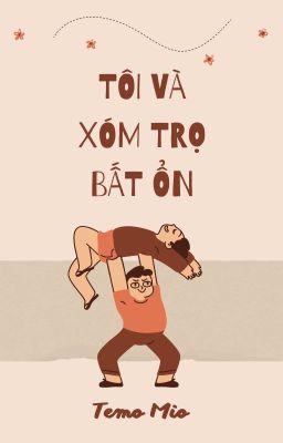 [ĐN Naruto] Tôi và xóm trọ bất ổn