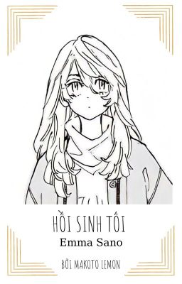 [ĐN TR] Hồi Sinh Tôi