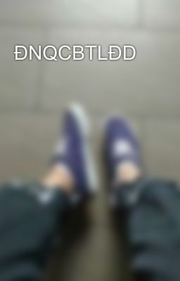 ĐNQCBTLĐD