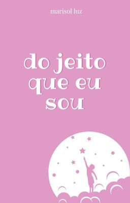 Do jeito que eu sou