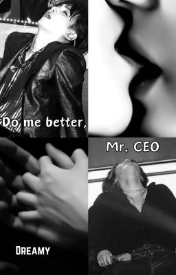 Do me better, Mr. CEO - [JH. x M.Y]