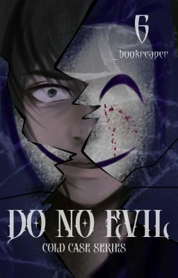 Do No Evil (Cold Case Series 6)