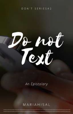 Do not Text | ✔