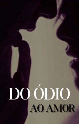 Do ódio ao amor-Snames