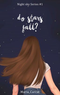 Do Stars Fall? (Sequel #1)