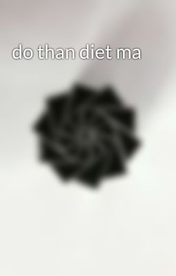 do than diet ma