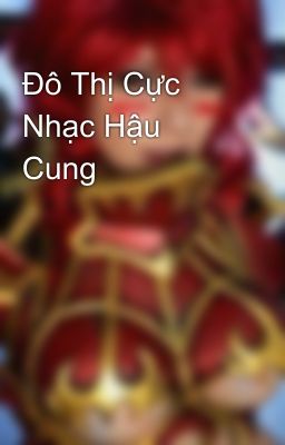 Đô Thị Cực Nhạc Hậu Cung