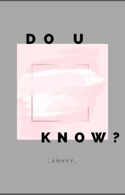 Do U Know?