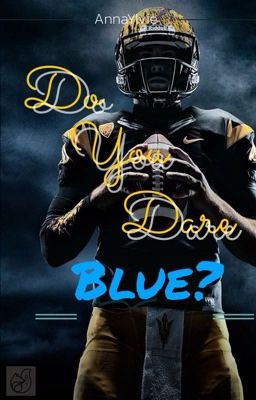 Do you dare Blue?