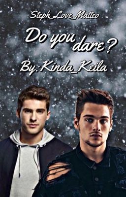 Do you dare? {Thiam} 