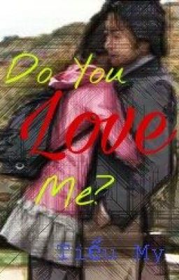 Do You Love Me