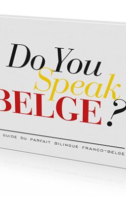 Do You Speak Belge