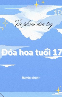 Đóa hoa năm 17 tuổi