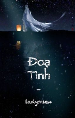 Đoạ Tình [drop]