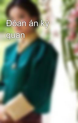 Đóan án kỳ quan