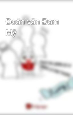 Đoản văn Đam Mỹ 