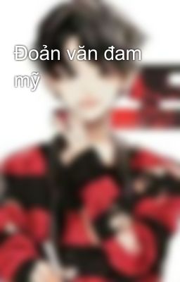 Đoản văn đam mỹ 