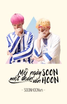 [Đoản văn] Mỗi ngày một đoản văn SoonHoon!