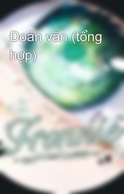 Đoản văn (tổng hợp)