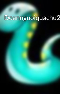 Doannguoiquachu2