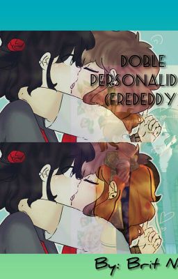 Doble personalidad (Frededdy)