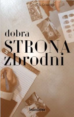 *Dobra strona zbrodni*