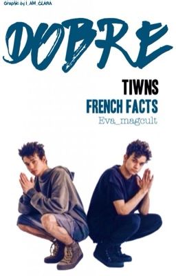 Dobre twins facts FR