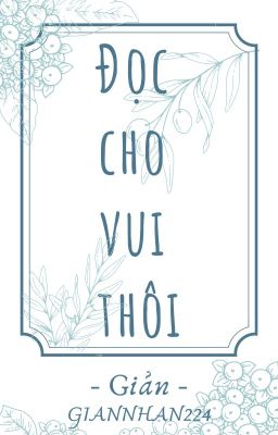 Đọc cho vui thôi