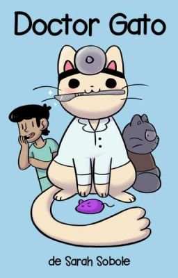 💥DOCTOR GATO; Cómic En Español💥 [FINALIZADA]