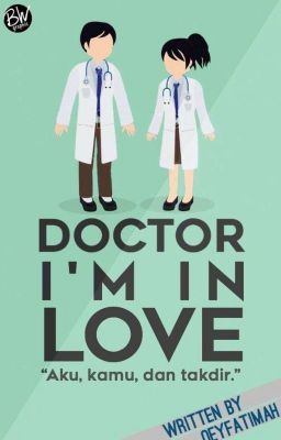 Doctor i'm in love