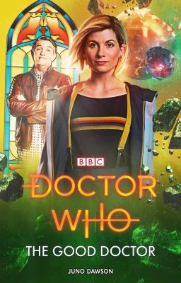 Doctor Who: The Good Doctor by Juno Dawson (Preview)