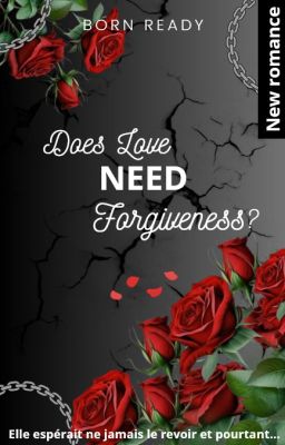 Does Love Need Forgiveness ?