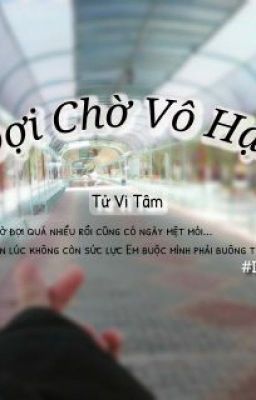 Đợi Chờ Vô Hạn