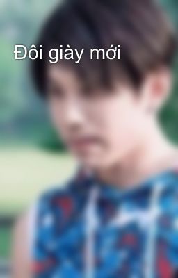 Đôi giày mới