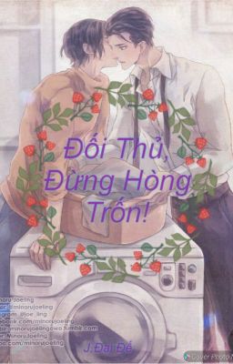 Đối Thủ, Đừng Hòng Trốn!