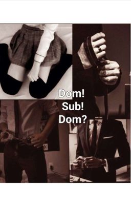 Dom!Sub!Dom? (Harry/Louis/Liam)