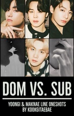 DOM vs. Sub || M.YG Oneshots