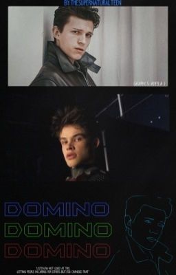 Domino ≼Peter Parker≽ {REMAKING}